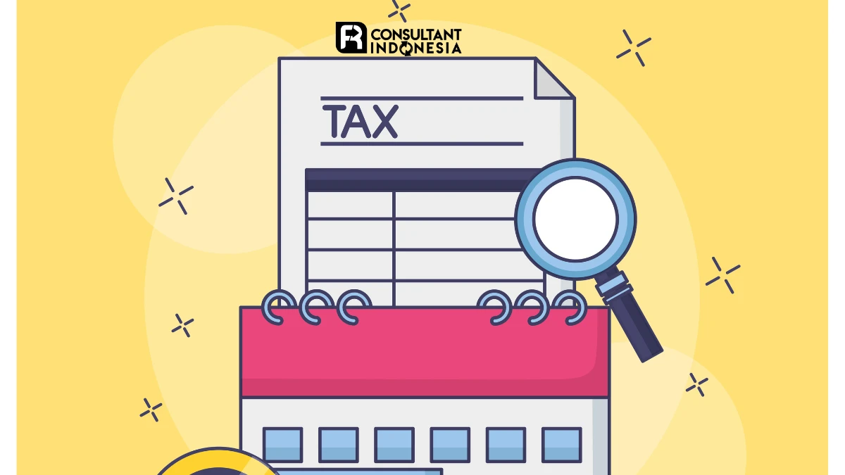 Kebijakan Pajak, Bukan Untuk Menghambat Perkembangan Perusahaan Tetapi Untuk Menstabilkan Bisnis