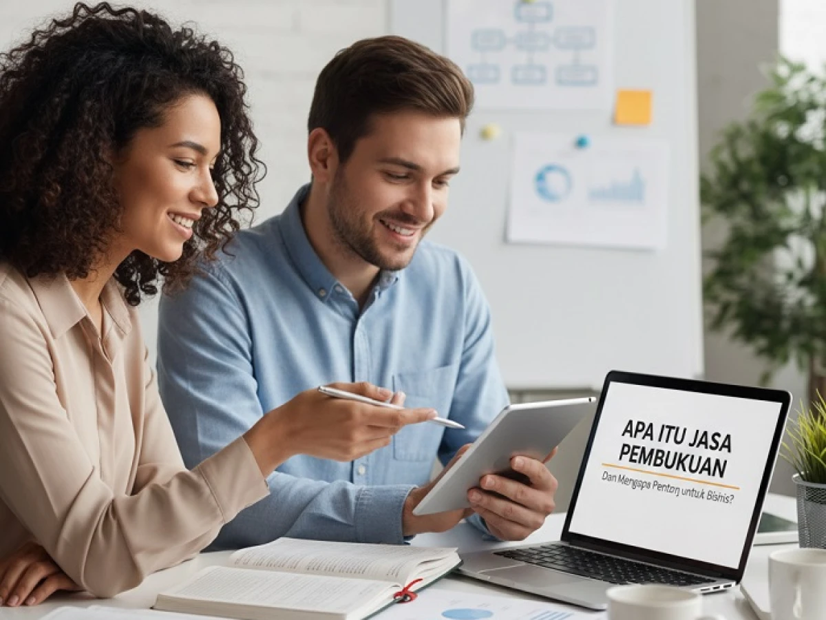 Apa Itu Jasa Pembukuan dan Mengapa Penting untuk Bisnis?