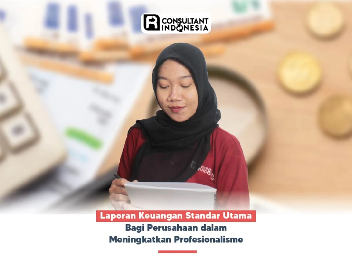 Laporan Keungan Salah Satu Kunci Meningkatkan Profesionalisme Pelaku Bisnis